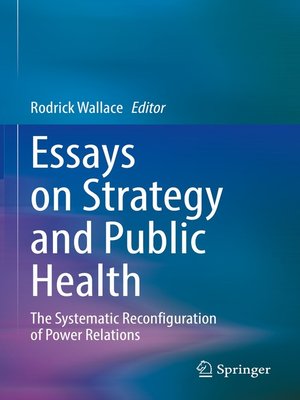 cover image of Essays on Strategy and Public Health